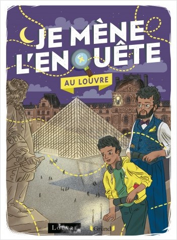 Je mène l'enquête au Louvre