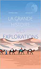 La grande histoire des explorations couverture