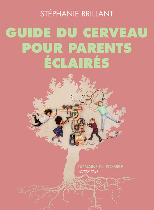 Guide du cerveau pour parents éclairés couverture