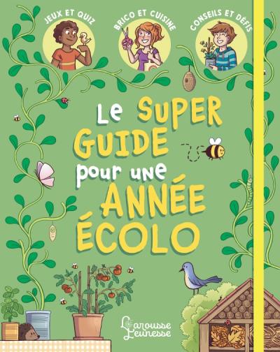 Mon super guide pour une année écolo couverture