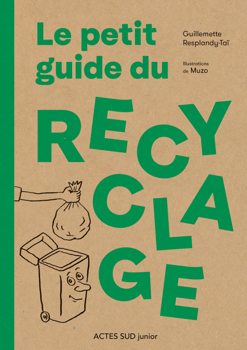 Le petit guide du recyclage couverture