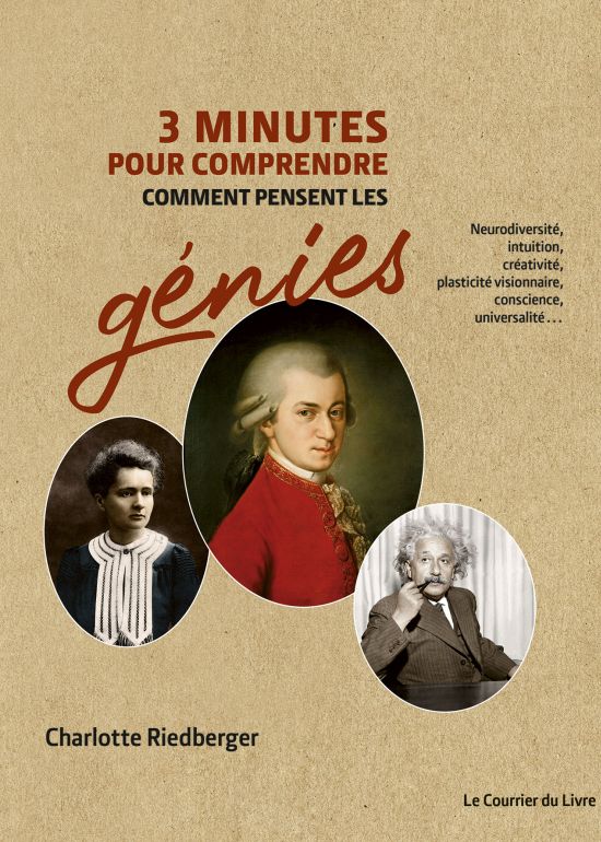 3 minutes pour comprendre comment pensent les génies couverture