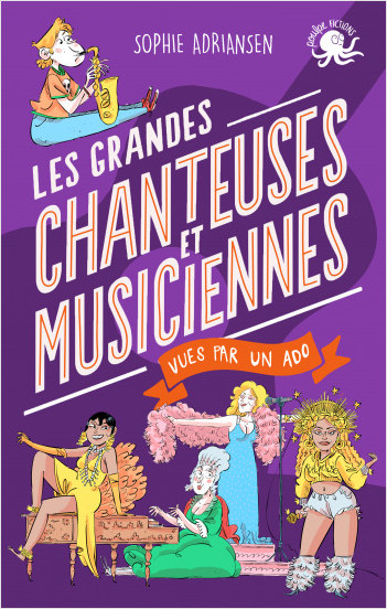 Les grandes chanteuses et musiciennes vues par un ado couverture