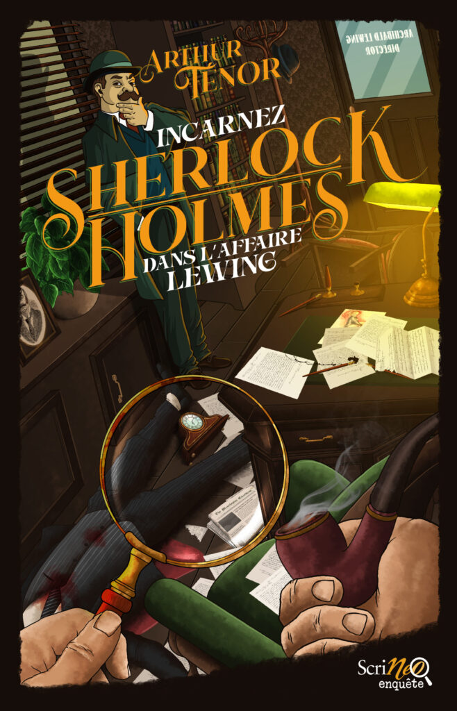 Incarnez Sherlock Holmes dans l'affaire Lewing couverture