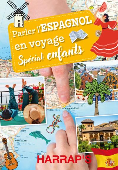 Parler l'espagnol en voyage Spécial enfants couverture