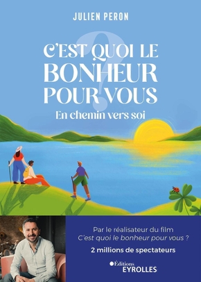 C'est quoi le bonheur pour vous couverture