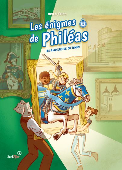 Les aiguilleurs du temps couverture (Les énigmes de Philéas tome 3)