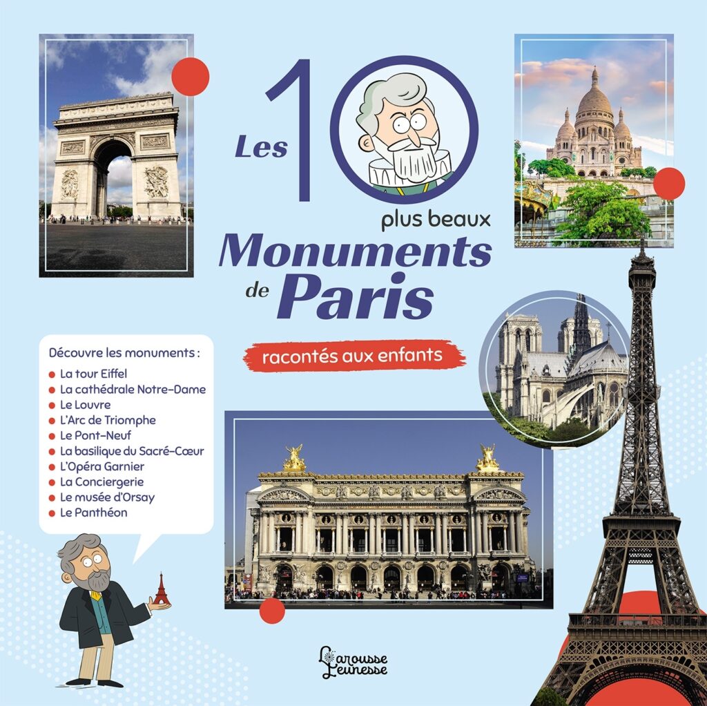 Les 10 plus beaux monuments de Paris racontés aux enfants couverture