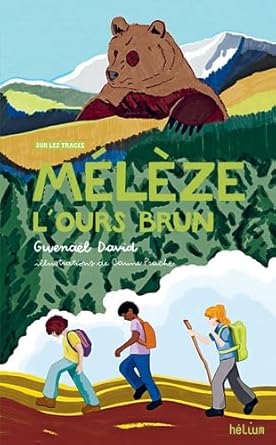 Mélèze l'ours brun, couverture